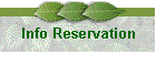 Info Reservation