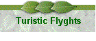 Turistic Flyghts