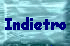 Indietro