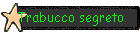 Trabucco segreto